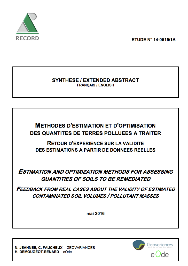 METHODES DESTIMATION ET DOPTIMISATION DES QUANTITES DE TERRES POLLUEES A TRAITER RETOUR DEXPERIENCE SUR LA VALIDITE DES ESTIMATIONS A PARTIR DE DONNEES REELLES RECORD