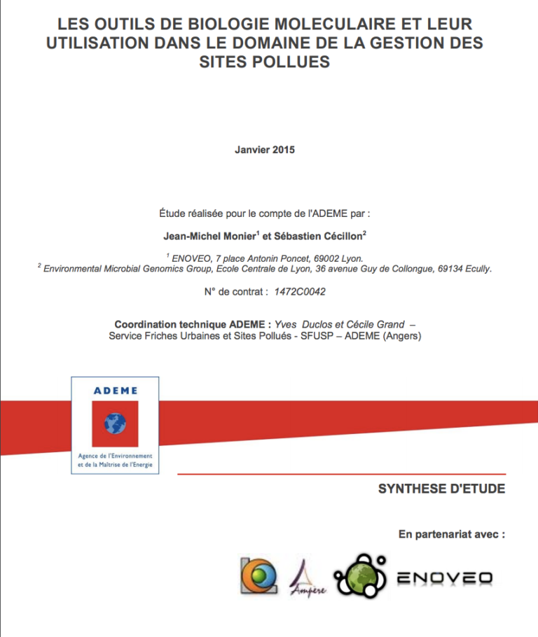 Outils de biologie moleculaire et leur utilisationdans le domaine de la gestion des sites et sols pollues ADEME