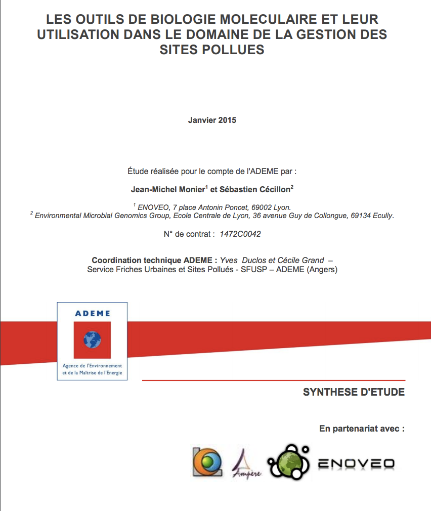 Outils de biologie moleculaire et leur utilisationdans le domaine de la gestion des sites et sols pollues ADEME